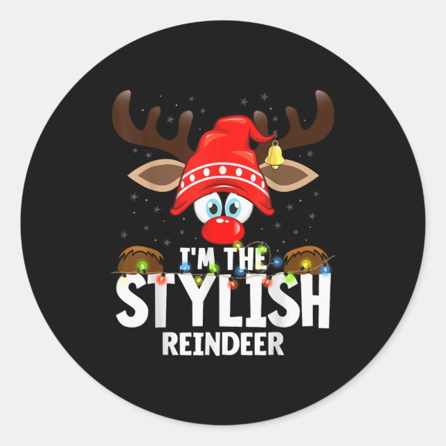Christmas Matching I'm The Stylish Reindeer  Classic Round Sticker (Front)