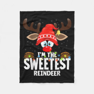 Christmas Matching I'm The Sweetest Reindeer  Fleece Blanket