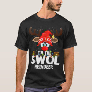 Christmas Matching I'm The Swol Reindeer  T-Shirt