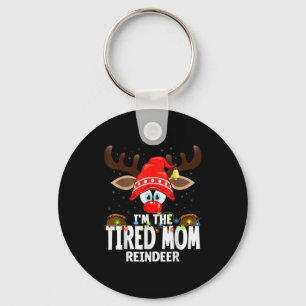 Christmas Matching I'm The Tired Mom Reindeer  Keychain