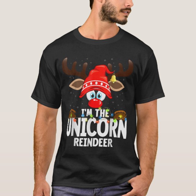 Christmas Matching I'm The Unicorn Reindeer  T-Shirt (Front)