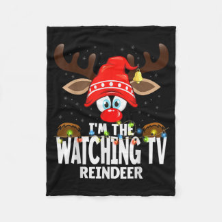 Christmas Matching I'm The Watching Tv Reindeer  Fleece Blanket