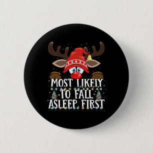 Christmas Matching Most Likely To Fall Asleep Firs 2 Inch Round Button