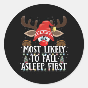 Christmas Matching Most Likely To Fall Asleep Firs Classic Round Sticker