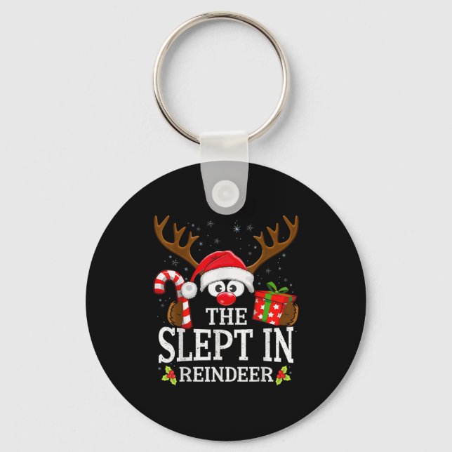 Christmas Matching The Slept In Reindeer Family  Keychain (Front)