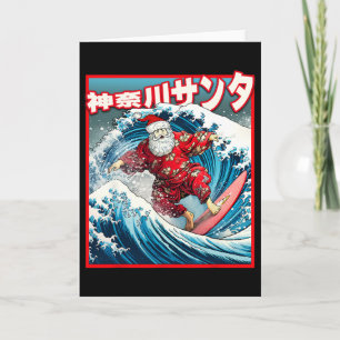 Christmas Meets Japanese Great Wave Santa Surfs Ka Card
