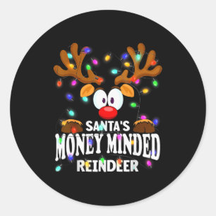 Christmas Men Women Santa's Money Minded Reindeer Classic Round Sticker