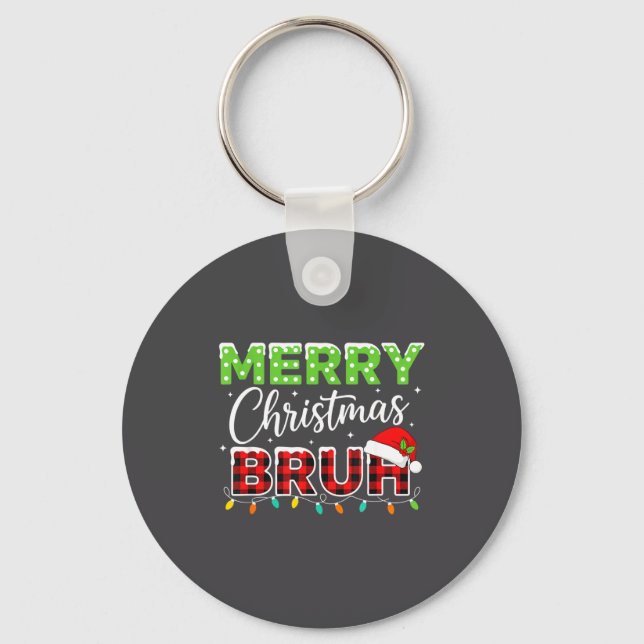 Christmas Merry Christmas Bruh Buffalo Plaid Santa Keychain (Front)