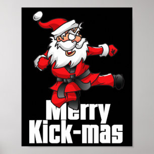 Christmas Merry Kick-mas Santa Claus Karate Poster