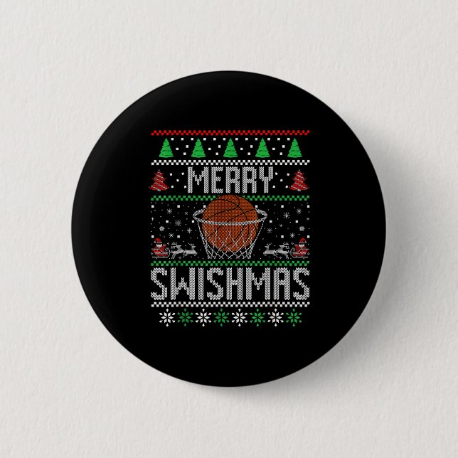 Christmas Merry Swishmas Ugly Christmas Sweater Ba 2 Inch Round Button (Front)