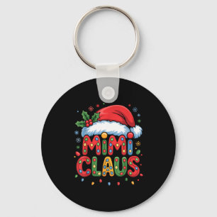 Christmas Mimi Claus Holiday Cheer Family Season H Keychain