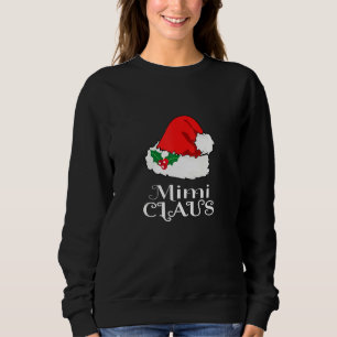Christmas Mimi Claus Matching Pajama Womens Santa Sweatshirt