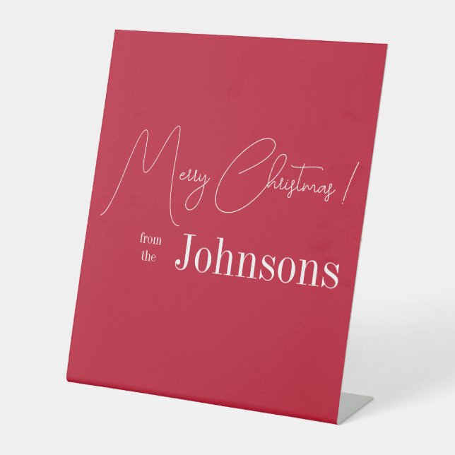Christmas Modern Red Family Merry Christmas Pedestal Sign (Front)
