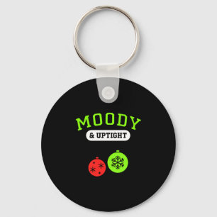 Christmas Moody & Uptight Funny Xmas Holiday S Keychain