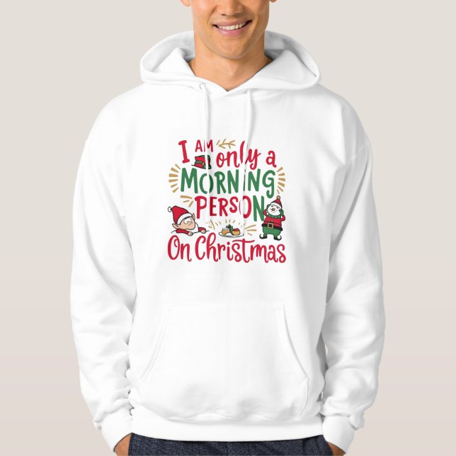 Christmas Morning Enthusiast Hoodie (Front)