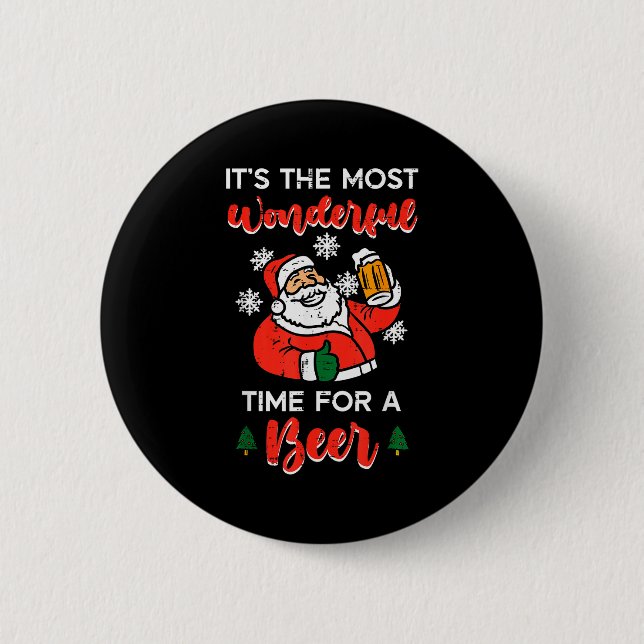 Christmas Most Wonderful Time For Funny Santa Xmas 2 Inch Round Button (Front)