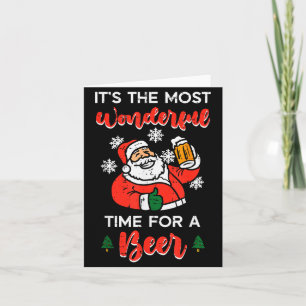 Christmas Most Wonderful Time For Funny Santa Xmas Card
