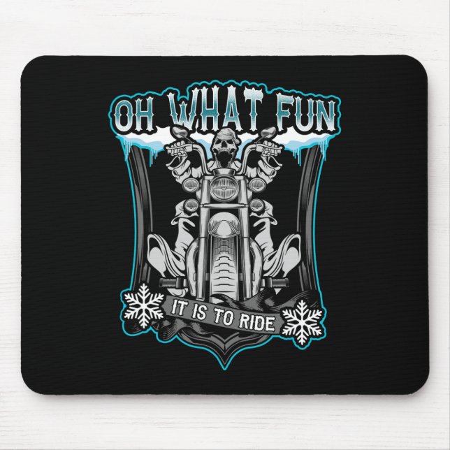 Christmas Motorcycle Skull Santa Oh What Fun Skele Mouse Pad (Front)