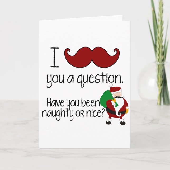 Christmas Moustache Santa Naughty Nice Holiday Card (Front)