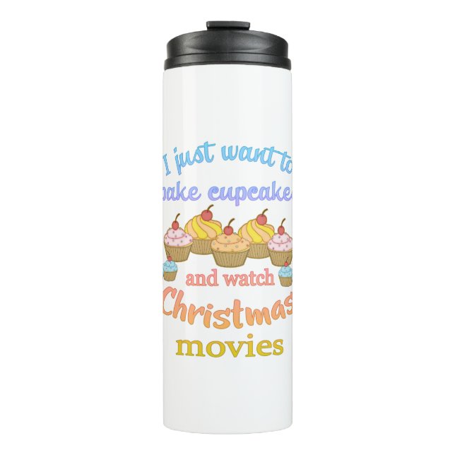 Christmas Movies and Cupcakes Thermal Tumbler (Front)