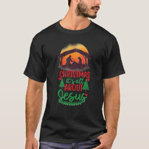 Christmas Nativity Birt Of Jesus Christ Christian T-Shirt