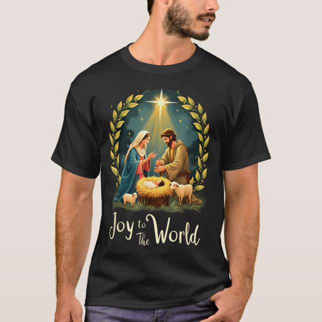 Christmas Nativity Christian Birth Of Jesus Joy To T-Shirt (Front)