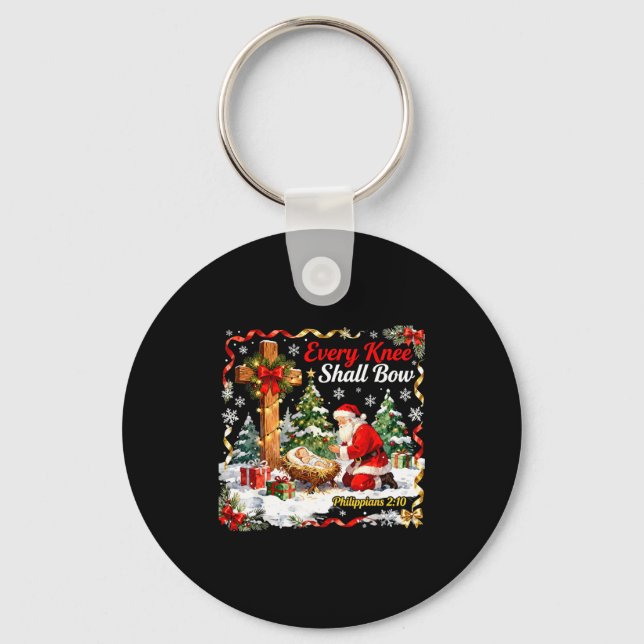 Christmas Nativity Scene Every Knee Shall Bow Sant Keychain (Front)