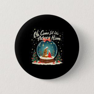 Christmas Nativity Scene Oh Come Let Us Adore Him 2 Inch Round Button