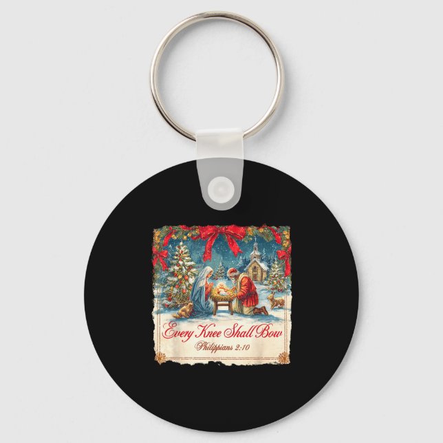 Christmas Nativity Scene Xmas Every Knee Shall Bow Keychain (Front)