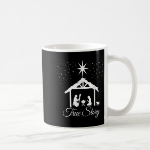 Christmas Nativity Shirt True Story Nativity Scene Coffee Mug