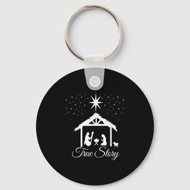 Christmas Nativity Shirt True Story Nativity Scene Keychain (Front)