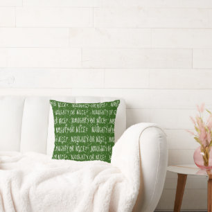 Christmas NAUGHTY OR NICE Text Throw Pillow