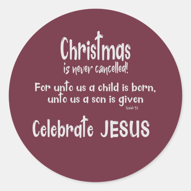 Christmas Never Cancelled Classic Round Sticker (Front)