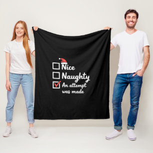Christmas Nice Naughty Attempt Was Made Xmas Fleece Blanket