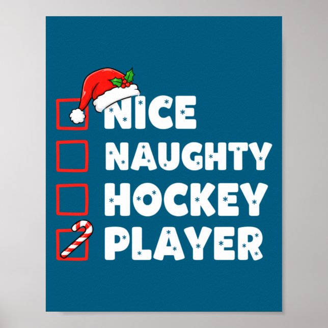 Christmas Nice Naughty Hockey Player List Santa Ch Poster (Front)