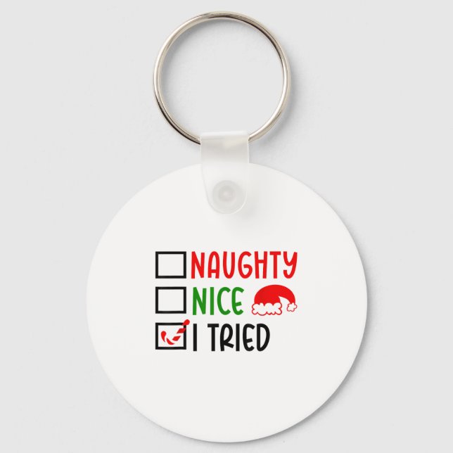 Christmas Nice Naughty I Tried List Funny Family X Keychain (Front)