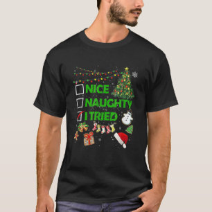 Christmas Nice Naughty I Tried Xmas Tree Light Paj T-Shirt