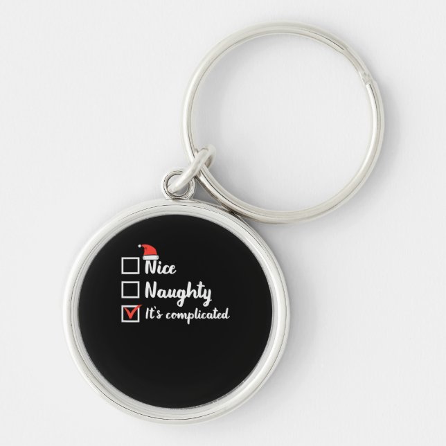 Christmas Nice Naughty Its Complicated  Keychain (Front)