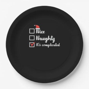Christmas Nice Naughty Its Complicated Paper Plate