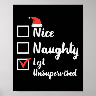 Christmas Nice Naughty Left Unsupervised Xmas Boys Poster