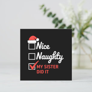 Christmas Nice Naughty Sister Did It Xmas Family  Invitation