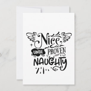 Christmas Nice Until Proven Naughty Funny Santa Invitation