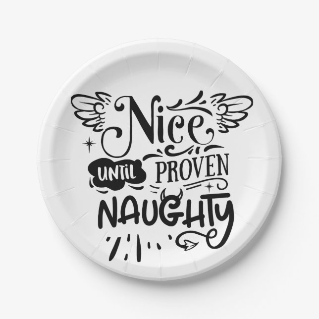 Christmas Nice Until Proven Naughty Funny Santa  Paper Plate (Front)