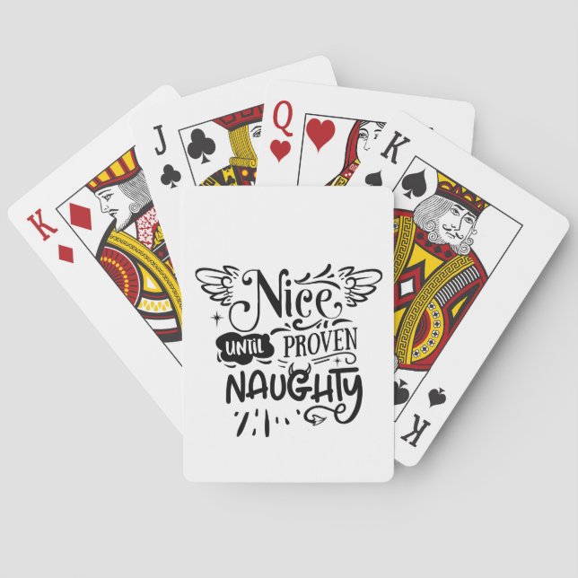Christmas Nice Until Proven Naughty Funny Santa  Playing Cards (Back)