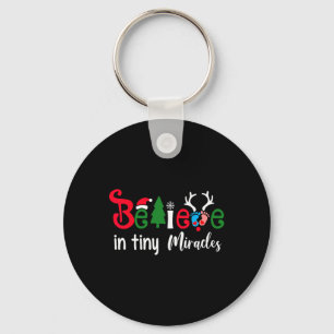 Christmas nicu nurse believe in tiny miracles wome keychain