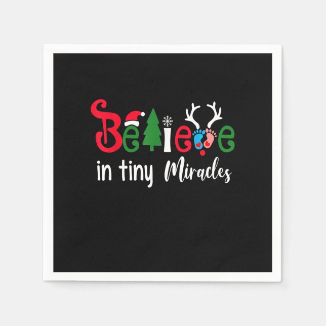 Christmas NICU Nurse Believe In Tiny Miracles Wome Napkin (Front)
