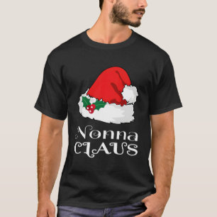Christmas Nonna Claus Matching Pajama Santa Hat X- T-Shirt