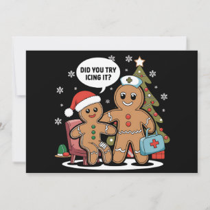 Christmas Nurse Gingerbread Man Did You Try Icing  Holiday Card