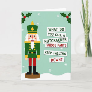 Christmas Nutcracker Pants Joke Card