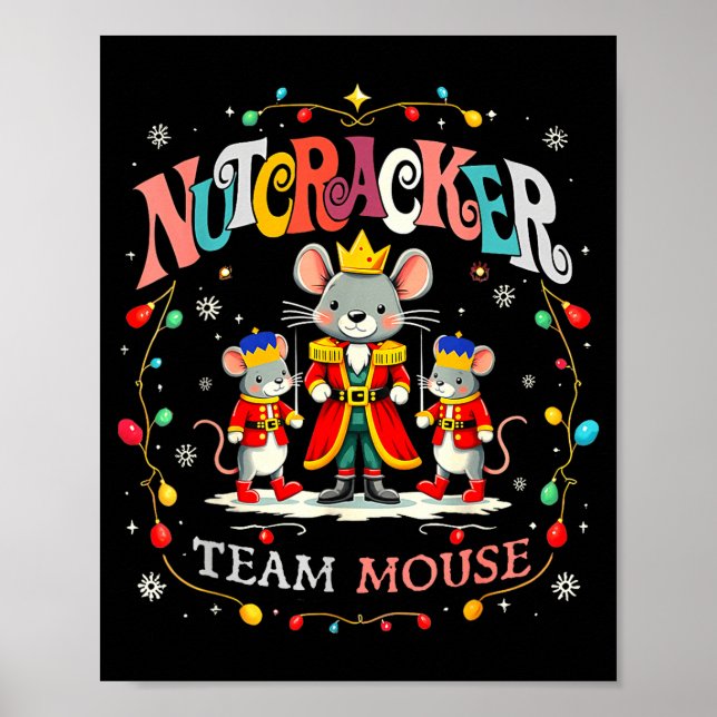 Christmas Nutcracker Team Mouse Women Kids Girl  Poster (Front)